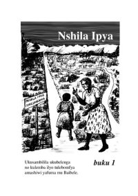 cover of the book Nshila Ipya. Buku 1