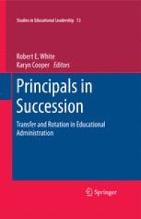 cover of the book Principals in Succession: Transfer and Rotation in Educational Administration