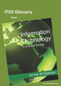 cover of the book IB Information Technology in a Global Society Glossary