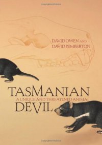 cover of the book Tasmanian Devil: A Unique and Threatened Animal