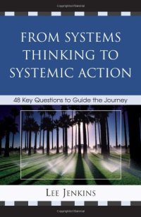 cover of the book From Systems Thinking to Systemic Action: 48 Key Questions to Guide the Journey