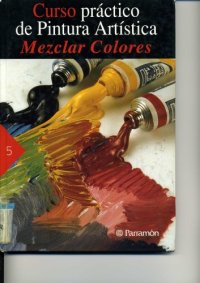 cover of the book Como Mezclar Colores