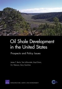 cover of the book Oil Shale Development in the United States: Prospects and Policy Issues