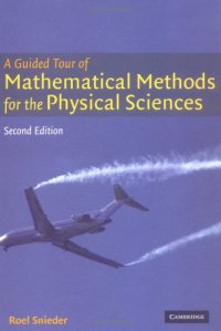 cover of the book A guided tour of mathematical methods for the physical sciences