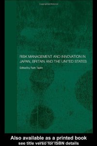 cover of the book Risk Management and Innovation in Japan, Britain and the USA