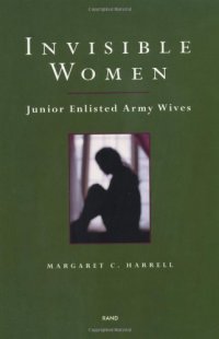 cover of the book Invisible Women: Junior Enlisted Army Wives