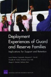 cover of the book Deployment Experiences of Guard and Reserve Families: Implications for Support Retention