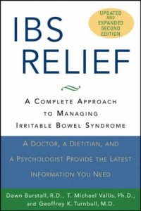 cover of the book IBS Relief: A Complete Approach to Managing Irritable Bowel Syndrome