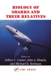 cover of the book Biology of Sharks and Their Relatives