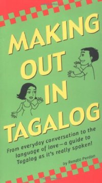 cover of the book Making Out in Tagalog