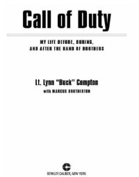 cover of the book Call of duty: my life before, during and after the band of brothers