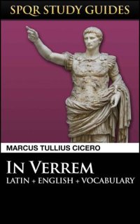 cover of the book Cicero: Against Verres in Latin + English