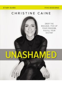 cover of the book Unashamed study guide with dvd