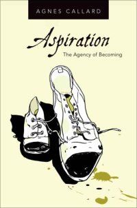 cover of the book Aspiration: the agency of becoming