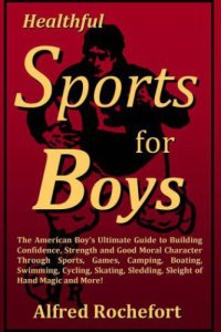 cover of the book Healthful Sports for Boys