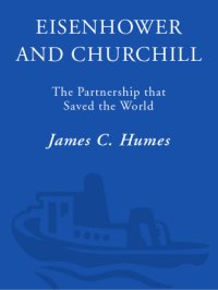 cover of the book Eisenhower and Churchill: The Partnership that Saved the World