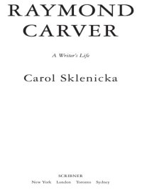 cover of the book Raymond carver: a writer's life