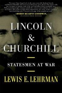 cover of the book Lincoln & Churchill: statesmen at war