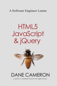 cover of the book A Software Engineer Learns HTML5, JavaScript and jQuery: A guide to standards-based web applications