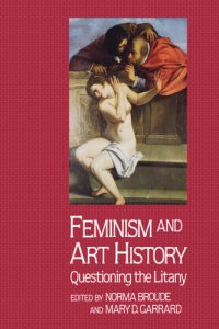 cover of the book Feminism and art history questioning the litany