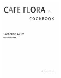 cover of the book Cafe Flora Cookbook