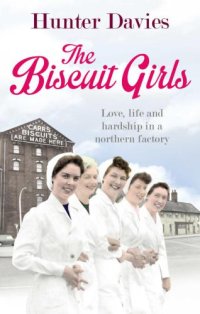 cover of the book The Biscuit Girls