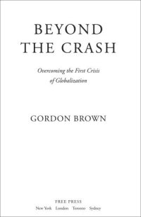 cover of the book Beyond the Crash: Overcoming the First Crisis of Globalization