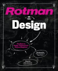 cover of the book Rotman on design the best on design Thinking from Rotman Magazine