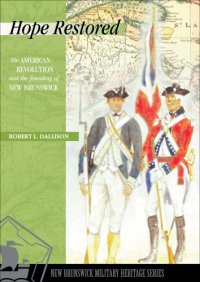 cover of the book Hope restored: the American Revolution and the founding of New Brunswick