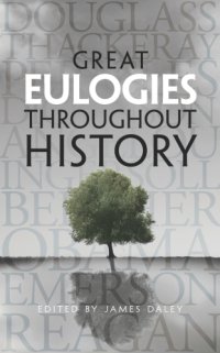 cover of the book Great Eulogies Throughout History