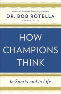 cover of the book How champions think in sports and in life