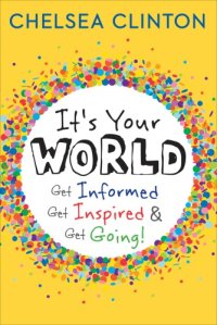 cover of the book It's Your World