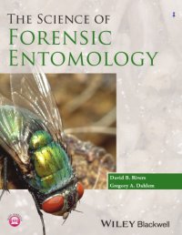 cover of the book The science of forensic entomology