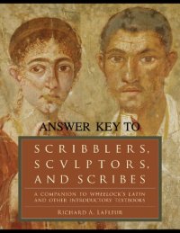 cover of the book Scribblers, Sculptors, and Scribes ANSWER KEY