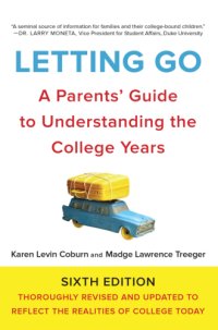 cover of the book Letting go: a parents' guide to understanding the college years