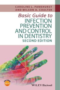 cover of the book Basic guide to infection prevention and control in dentistry