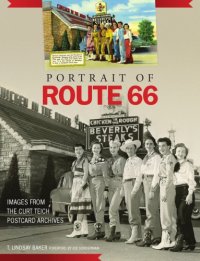 cover of the book Portrait of Route 66: images from the Curt Teich Postcard Archives