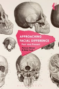 cover of the book Approaching facial difference: past and present