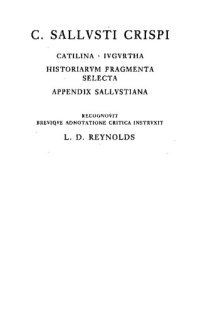 cover of the book C. Sallustius Crispus: Catilina, Iugurtha, Historiarum fragmenta selecta, appendix Sallustiana