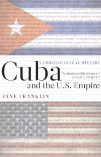 cover of the book Cuba and the U.S. empire: a chronological history