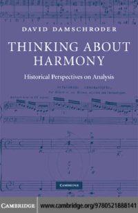 cover of the book Thinking about harmony: historical perspectives on analysis