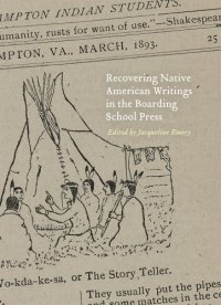 cover of the book Recovering Native American Writings in the Boarding School Press