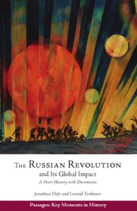 cover of the book The Russian Revolution and its global impact: a short history with documents