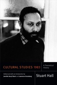 cover of the book Cultural studies 1983: a theoretical history