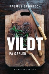 cover of the book Vildt på gaflen