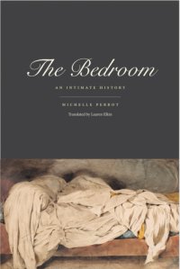 cover of the book The bedroom an intimate history