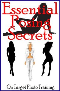 cover of the book Essential Posing Secrets