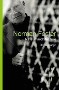 cover of the book Norman Foster: a life in architecture