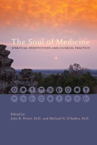 cover of the book Soul of Medicine: Spiritual Perspectives and Clinical Practice