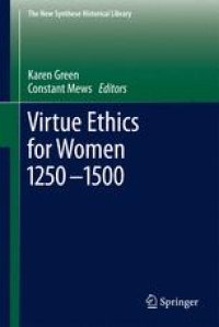 cover of the book Virtue Ethics for Women 1250-1500